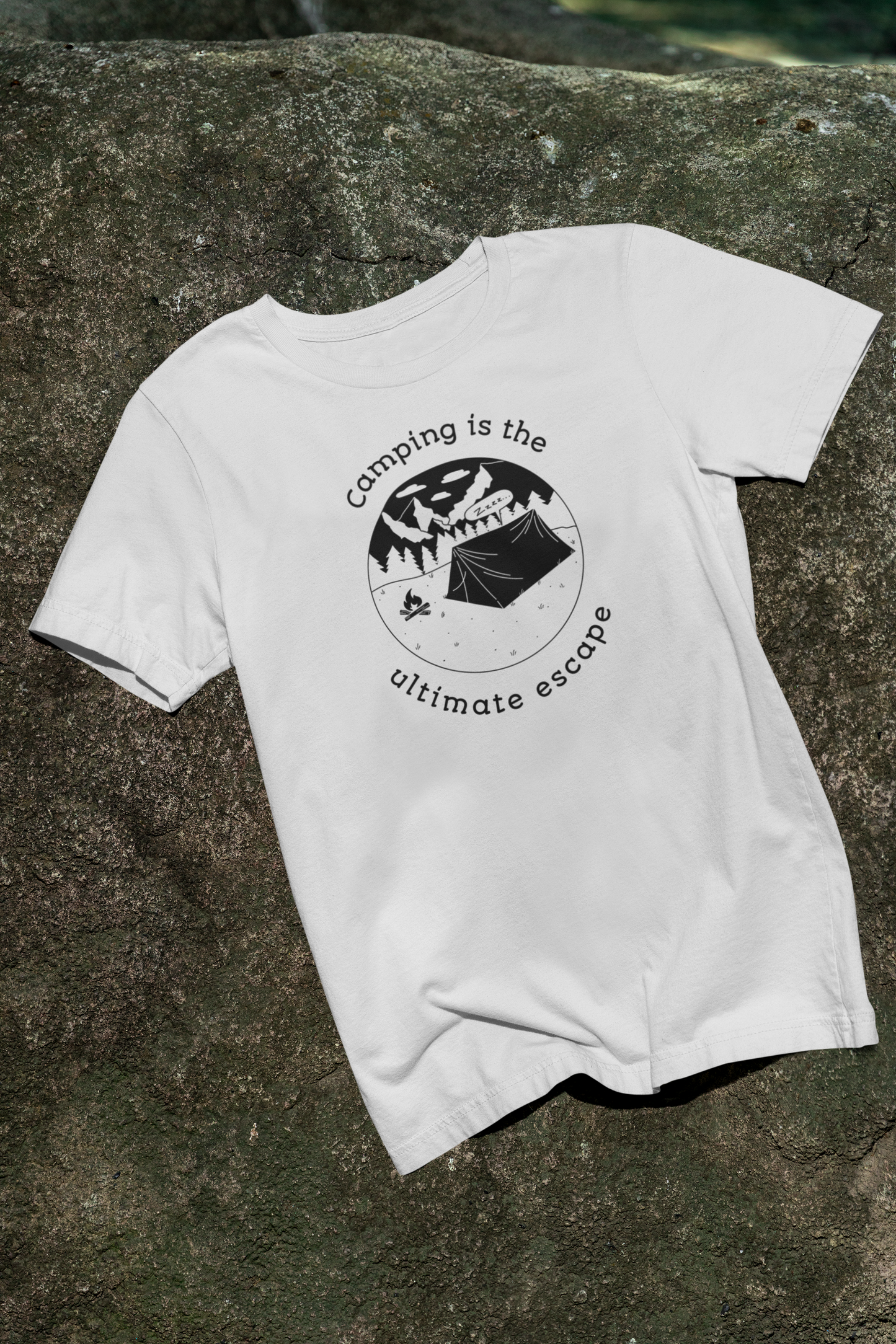 Camping is the Ultimate Escape : Unisex