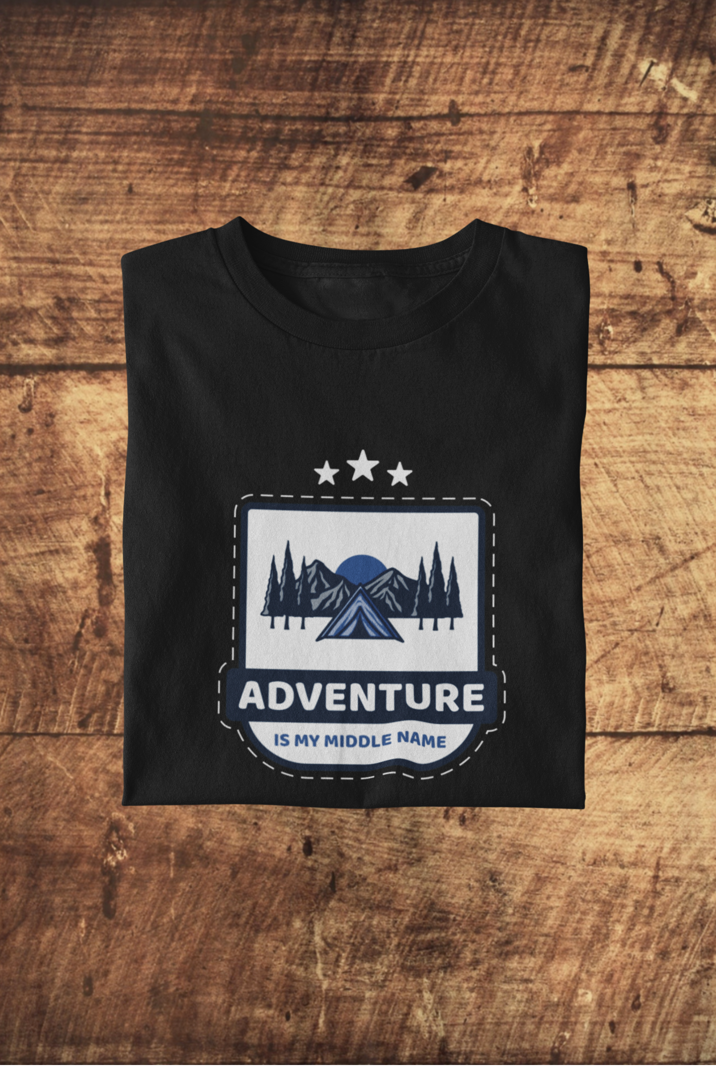 Adventure is my middle name : Unisex