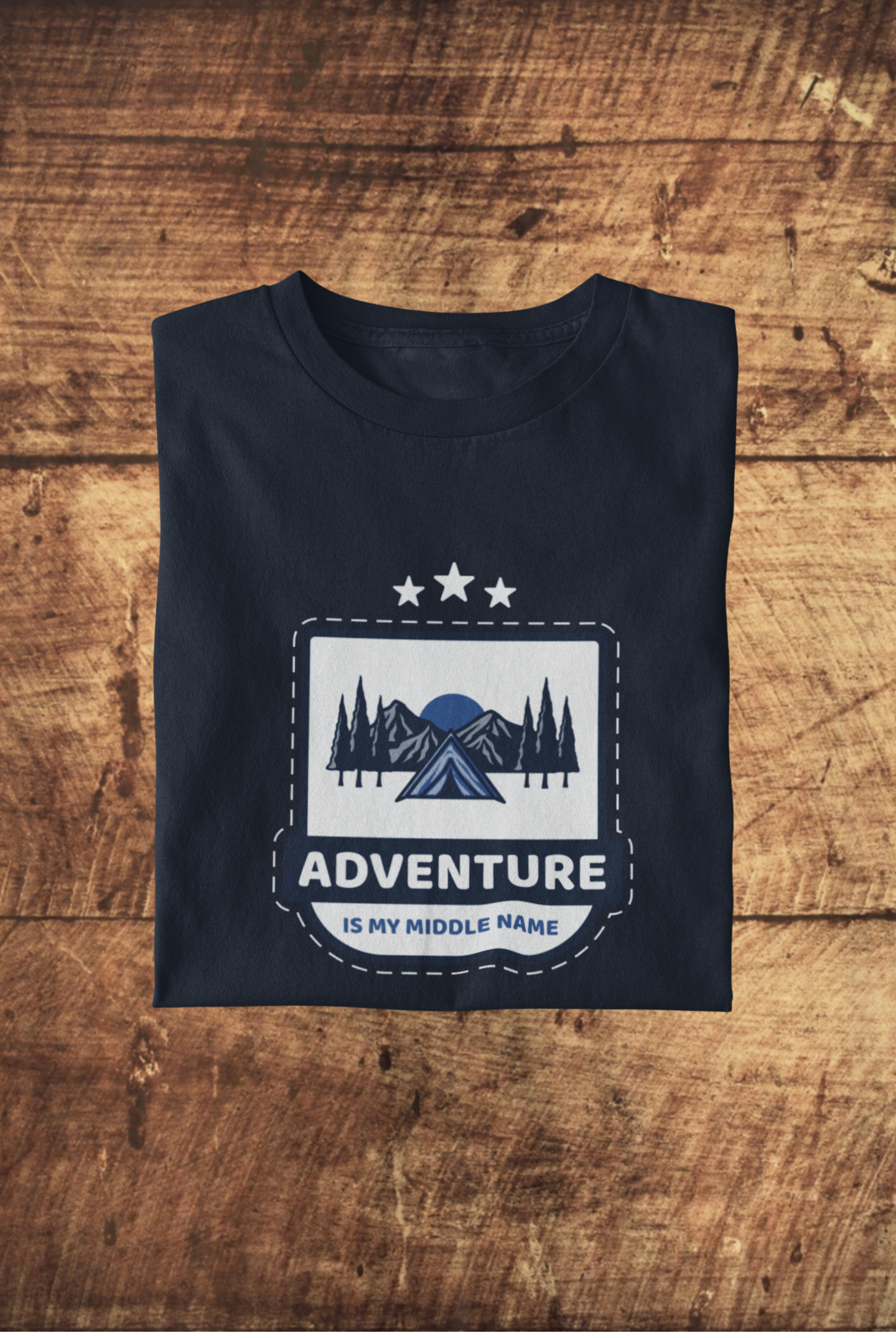 Adventure is my middle name : Unisex