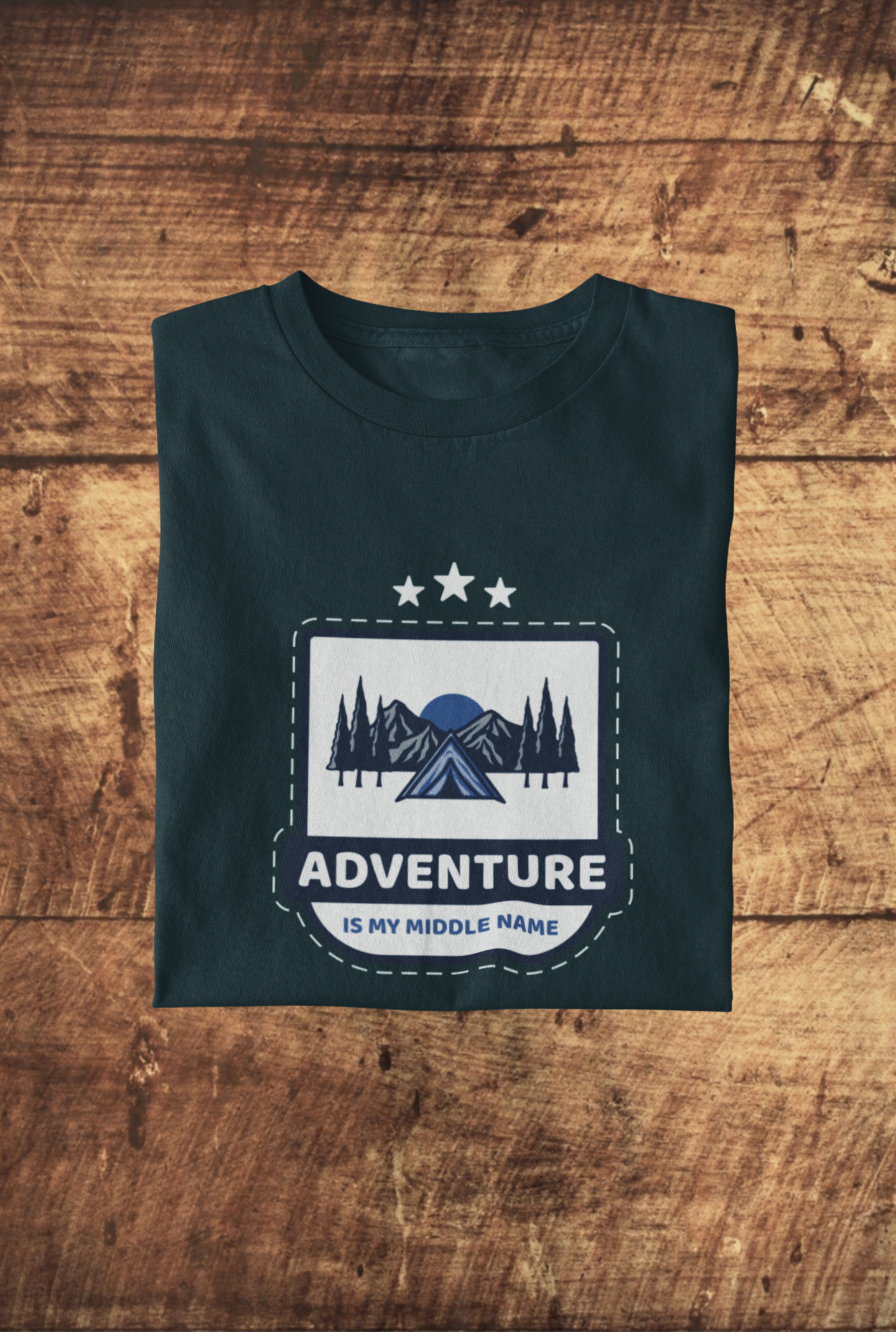 Adventure is my middle name : Unisex