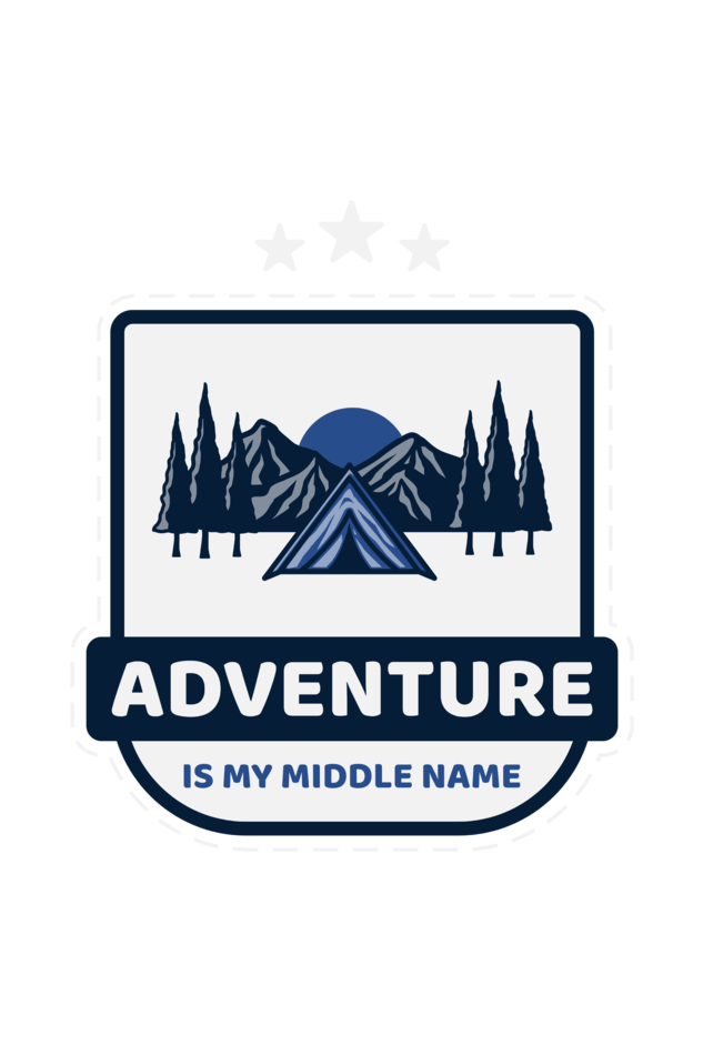 Adventure is my middle name : Unisex