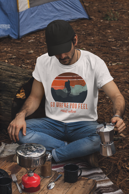 Go Where You you Feel Most Alive Men's Tshirt - The Groovy Store